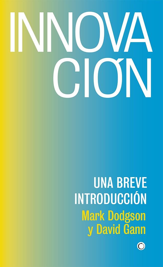 INNOVACIÓN | 9788494933165 | DODGSON, MARK