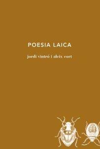 POESIA LAICA | 9788494433016 | VINTRÓ, JORDI / CORT, ALEIX