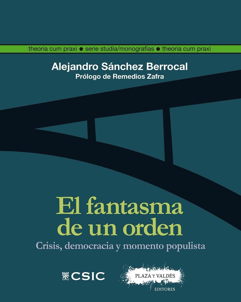 FANTASMA DE UN ORDEN, EL | 9788417121600 | SÁNCHEZ BERROCAL, ALEJANDRO