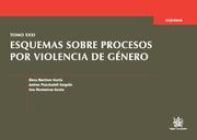 TOMO XXXI ESQUEMAS SOBRE PROCESOS POR VIOLENCIA DE GÉNERO | 9788490040539 | ELENA MARTÍNEZ GARCÍA/ANDREA PLANCHADELL GARGALLO/ANA MONTESINOS GARCÍA