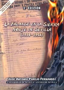 FALANGE EN LA SIERRA NORTE DE SEVILLA (1934-1956), LA | 9788447209453 | PAREJO FERNÁNDEZ, JOSÉ ANTONIO