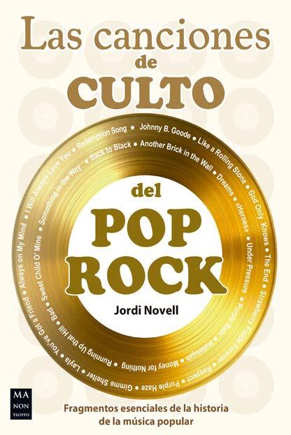 CANCIONES DE CULTO DEL POP ROCK, LAS | 9788410459182 | NOVELL, JORDI