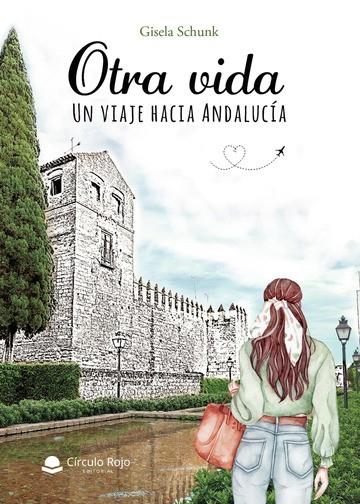 OTRA VIDA | 9788411590211 | SCHUNK, GISELA
