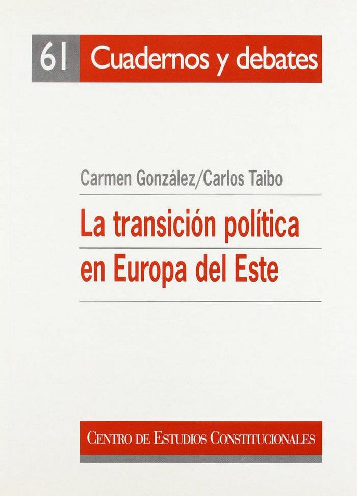 TRANSICIÓN POLÍTICA EN EUROPA DEL ESTE, LA | 9788425910012 | GONZALEZ, CARMEN