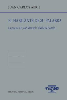 HABITANTE DE SU PALABRA, EL | 9788498952049 | ABRIL, JUAN CARLOS