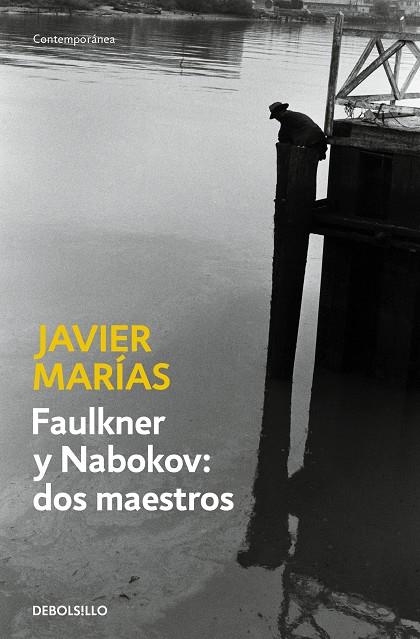 FAULKNER Y NABOKOV DOS MAESTROS | 9788483469668 | MARÍAS, JAVIER