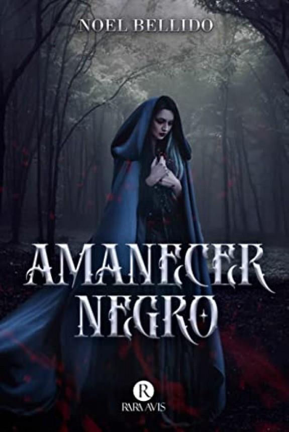 AMANECER NEGRO | 9788419545060 | BELLIDO, NOEL