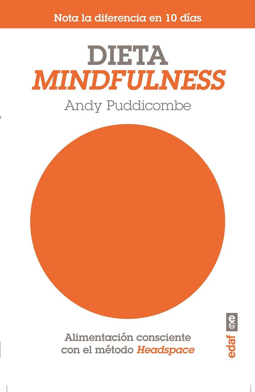 DIETA MINDFULNESS | 9788441434325 | CABEZUELO HUERTA, GLORIA / FRONTERA IZQUIERDO, PEDRO