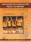 PSICOLOGÍA DE LA EDUCACIÓN FÍSICA Y EL DEPORTE | 9788498231908 | GUILLEN GARCIA, FELIX