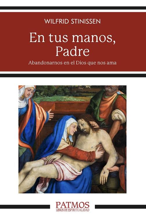 EN TUS MANOS, PADRE | 9788432171567 | STINISSEN, WILFRID