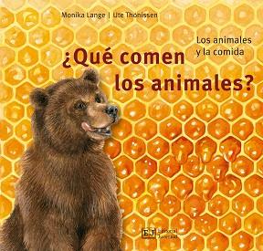 ¿QUÉ COMEN LOS ANIMALES? | 9788426144089 | LANGE, MONIKA/ THONISSEN, UTE