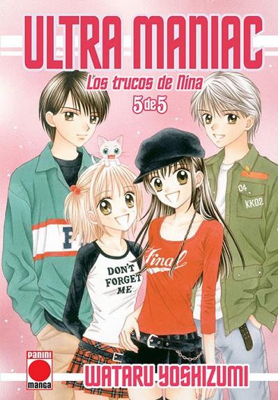 ULTRA MANIAC. LOS TRUCOS DE NINA 05 | 9788491670148 | YOSHIZUMI, WATARU
