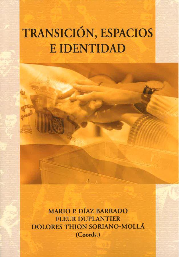 TRANSICIÓN, ESPACIOS E IDENTIDAD | 9788491270362