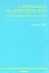 ENSEÑANZA EN "EL MAESTRO" AGUSTINIANO, LA | 9788431319274 | NAVAL DURÁN, CONCEPCIÓN