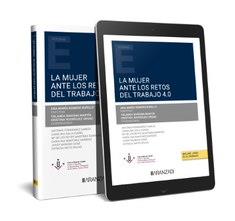 MUJER ANTE LOS RETOS DEL TRABAJO 4.0, LA (PAPEL + E-BOOK) | 9788411632362 | BARDINA MARTÍN, YOLANDA / RODRÍGUEZ ORGAZ, CRISTINA / ROMERO BURILLO, ANA Mª