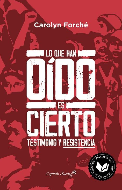LO QUE HAN OÍDO ES CIERTO | 9788412135428 | FORCHE, CAROLYN