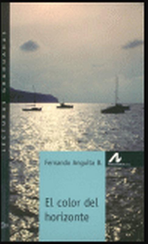 COLOR DEL HORIZONTE, EL | 9788476355336 | ANGUITA, FERNANDO