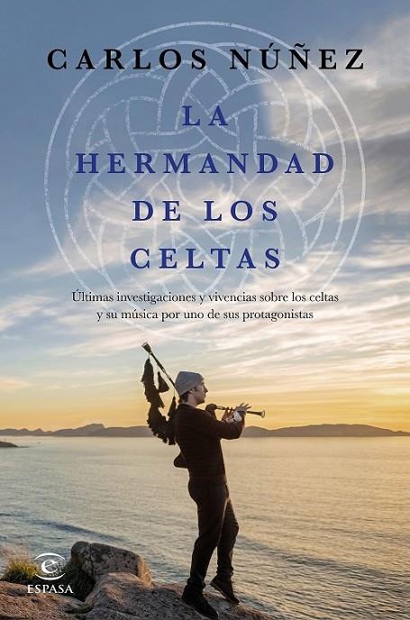 HERMANDAD DE LOS CELTAS, LA | 9788467048056 | NÚÑEZ, CARLOS