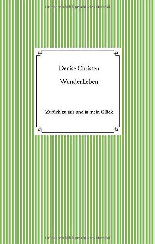 WUNDERLEBEN | 9783751930260 | CHRISTEN, DENISE