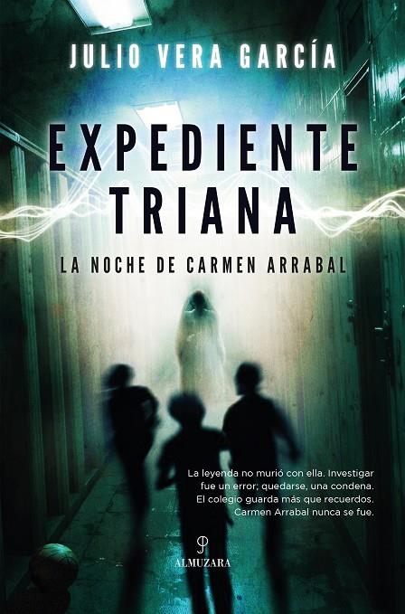 EXPEDIENTE TRIANA | 9791370200411 | VERA GARCÍA, JULIO