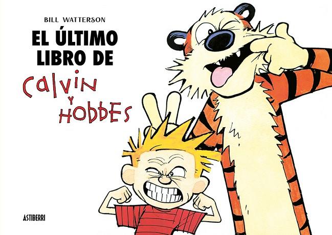ÚLTIMO LIBRO DE CALVIN Y HOBBES, EL | 9791387927165 | WATTERSON, BILL