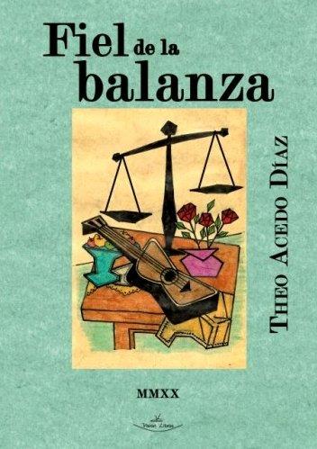FIEL DE LA BALANZA | 9788418158407 | ACEDO DÍAZ, THEÓFILO