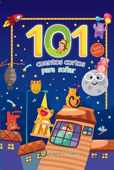 101 CUENTOS CORTOS PARA SOÑAR | 9789878203904