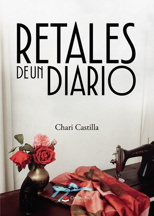 RETALES DE UN DIARIO | 9791370089061 | CASTILLA, CHARI