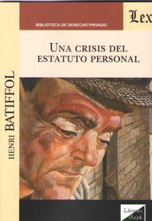 UNA CRISIS DEL ESTATUTO PERSONAL | 9789563924442 | BATIFFOL, HENRI