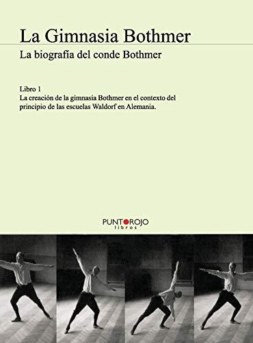 GIMNASIA BOTHMER - LIBRO 1, LA | 9788417652494 | DELAGE, JESSIE
