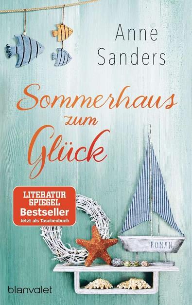 SOMMERHAUS ZUM GLUCK | 9783734105500 | SANDERS, ANNE