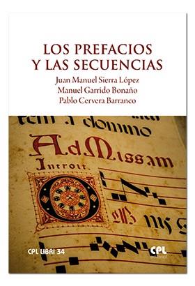 PREFACIOS Y LAS SECUENCIAS, LOS | 9788491651147 | SIERRA,JUAN MANUEL / GARRIDO, MANUEL / CERVERA, PABLO