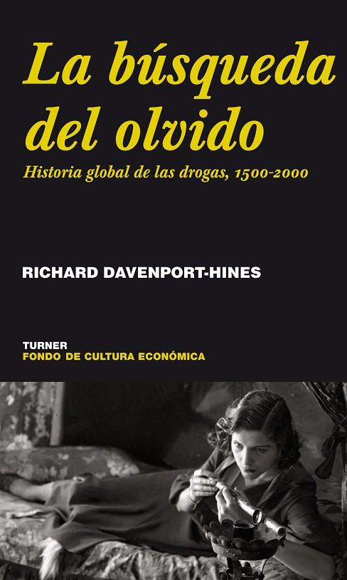 BÚSQUEDA DEL OLVIDO, LA | 9788475065991 | DAVENPORT-HINES, RICHARD