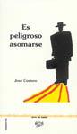 ES PELIGROSO ASOMARSE | 9788495309259 | COSTERO VERA, JOSÉ