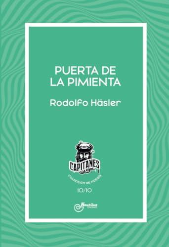 PUERTA DE LA PIMIENTA | 9788410241206 | HÄSLER, RODOLFO