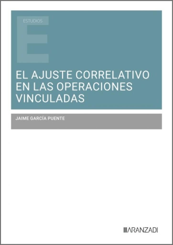 AJUSTE CORRELATIVO DE LAS OPERACIONES VINCULADAS, EL | 9788410788961 | CORDERO GONZALEZ, EVA MARIA