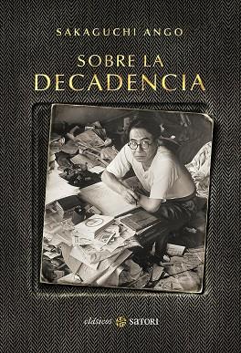 SOBRE LA DECADENCIA | 9788417419547 | SAKAGUCHI, ANGO