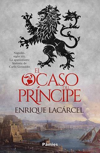 OCASO DEL PRÍNCIPE, EL | 9791387787349 | LACARCEL, ENRIQUE