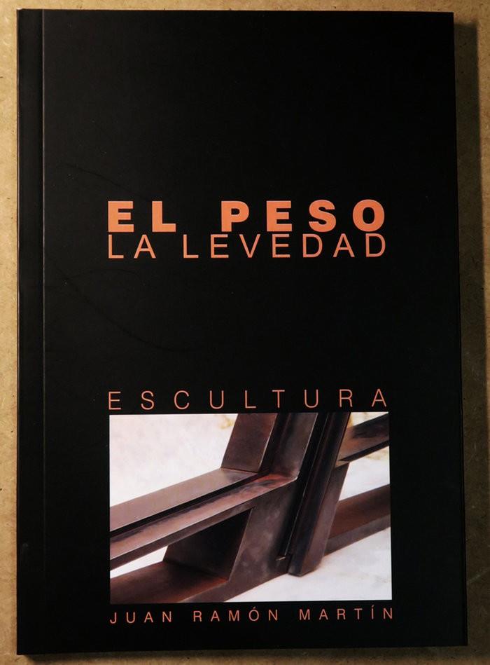 PESO, EL / LA LEVEDAD | 9788461661114 | MARTIN MUÑOZ, JUAN RAMON