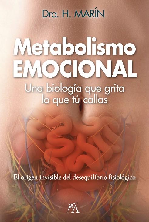 METABOLISMO EMOCIONAL | 9788410354913 | MARÍN GÓMEZ, DRA. HAYLEN JOSÉ