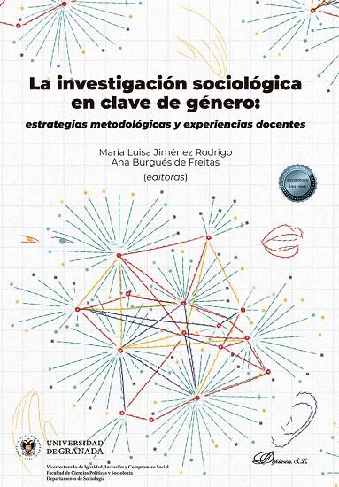INVESTIGACIÓN SOCIOLOGICA EN CLAVE DE GENERO : ESTRATEGIAS METODOLOGICAS Y EXPERIENCIAS DOCENTES | 9788411709910 | JIMENEZ RODRIGO, MARIA LUISA