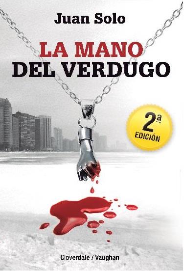 MANO DEL VERDUGO, LA | 9788416667109 | SOLO, JUAN