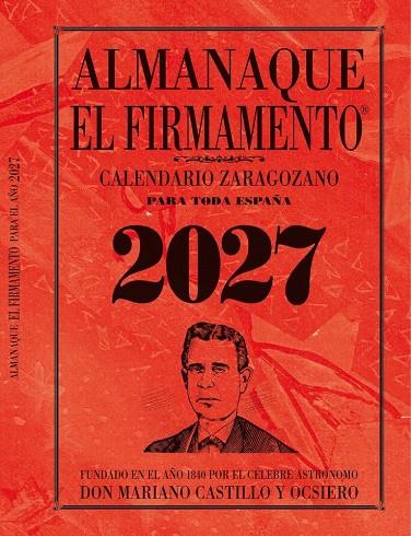ALMANAQUE EL FIRMAMENTO 2027 ZARAGOZANO | 9791399059335 | CASTILLO Y OCSIERO, MARIANO