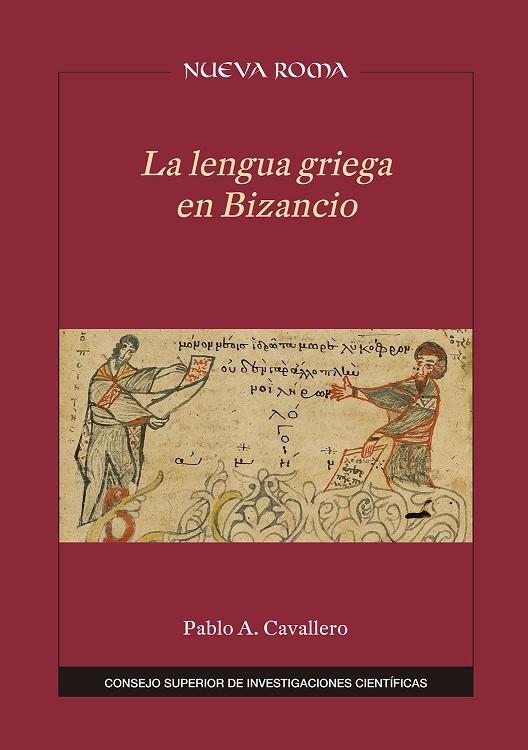 LENGUA GRIEGA EN BIZANCIO, LA | 9788400108359 | CAVALLERO, PABLO A.
