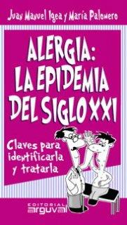 ALERGIA LA EPIDEMIA DEL SIGLO XXI | 9788496435209 | IGEA AZNAR, JUAN MANUEL / PALOMERO MESONERO, MARÍA