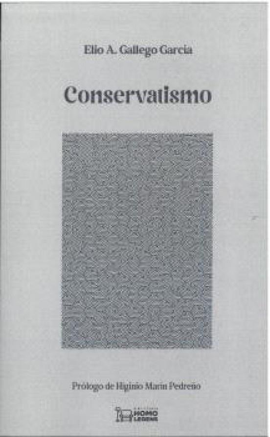 CONSERVATISMO | 9788419349941 | GALLEGO GARCIA, ELIO A.
