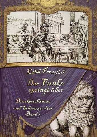 DER FUNKE SPRINGT ÜBER | 9783735736796 | PARZEFALL, EDITH