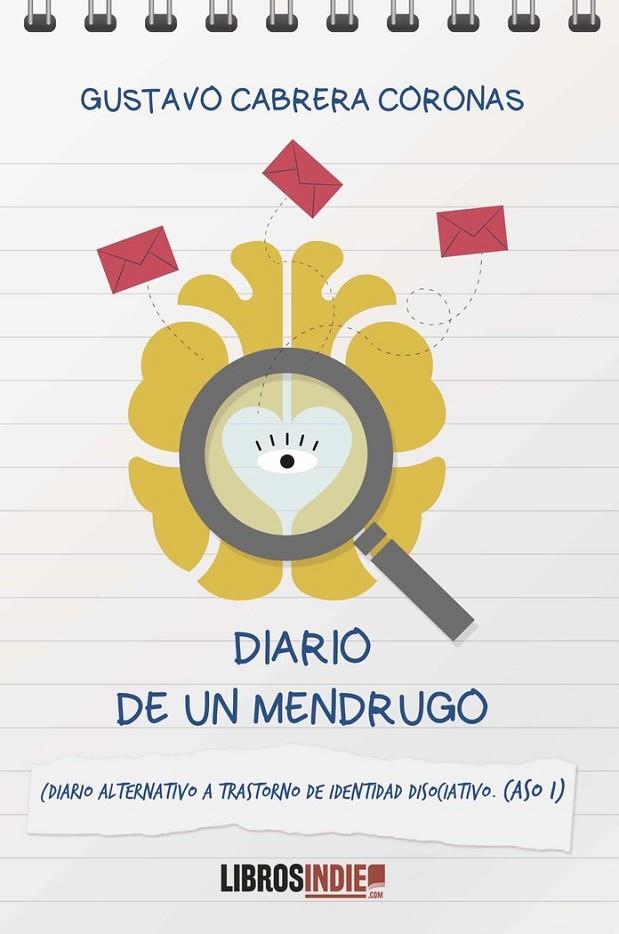 DIARIO DE UN MENDRUGO | 9788418822919 | CABRERA CORONAS, GUSTAVO