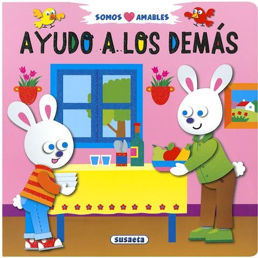 AYUDO A LOS DEMÁS | 9788467769982 | SUSAETA, EQUIPO