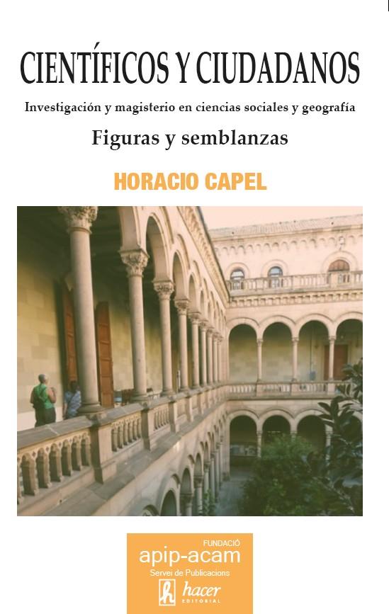 CIENTÍFICOS Y CIUDADANOS | 9788496913721 | CAPEL, HORACIO